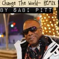 Change the World (Remix)